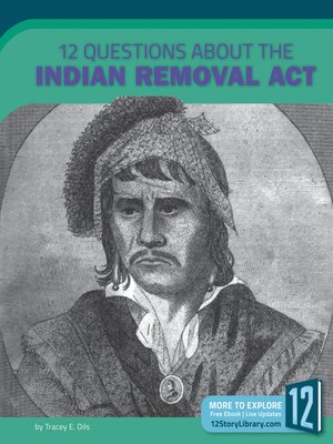 cover image of 12 Questions about the Indian Removal Act